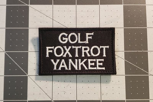  Golf Foxtrot Yankee Hook and Loop Tactical Funny